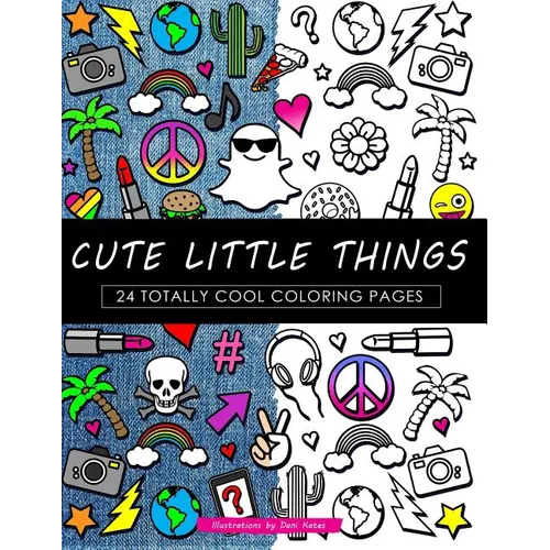 Cute Little Things Coloring Book: 24 Page Coloring Book - Paperback