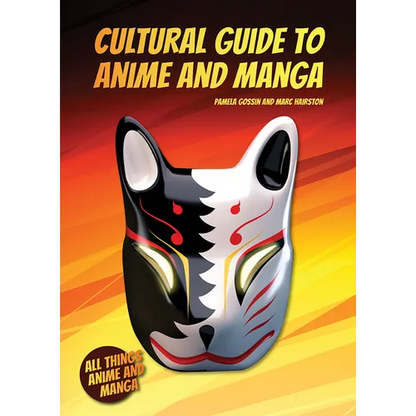 Cultural Guide to Anime and Manga - Hardcover