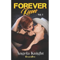 Forever Kisses Vol. 1 - Paperback
