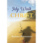 My Walk with Christ - Paperback