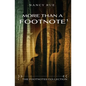 More Than a Footnote - Paperback