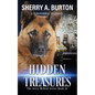 Hidden Treasures: Join Jerry McNeal And His Ghostly K-9 Partner As They Put Their "Gifts" To Good Use. - Paperback