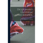 Diccionario Universal Latino-español - Hardcover