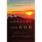 Longing for God: Seven Paths of Christian Devotion - Paperback