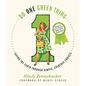 Do One Green Thing: Saving the Earth Through Simple, Everyday Choices - Paperback
