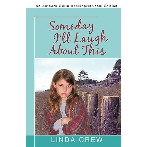 Someday I'll Laugh about This - Paperback