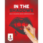 In the Shadows: Adult Coloring Book Vampire Edition - Paperback