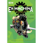 Ex Machina: The Complete Series Omnibus (New Edition) - Hardcover