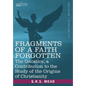 Fragments of a Faith Forgotten: The Gnostics, a Contibution to the Study of the Origins of Christianity - Paperback