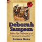 Deborah Sampson, Soldier of the Continental Army: An American Woman Who Fought During the American War of Independence - Hardcover