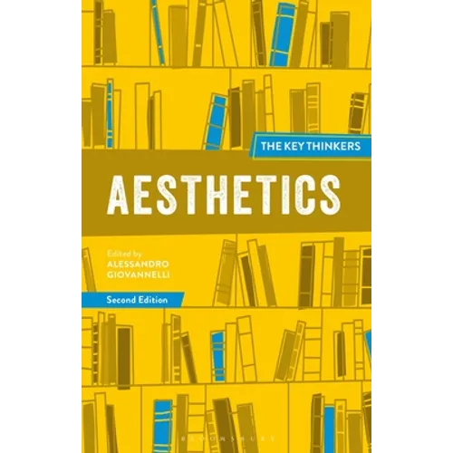 Aesthetics: The Key Thinkers - Hardcover
