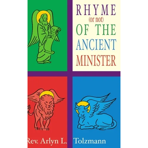 The Rhyme (or not) of the Ancient Minister - Hardcover