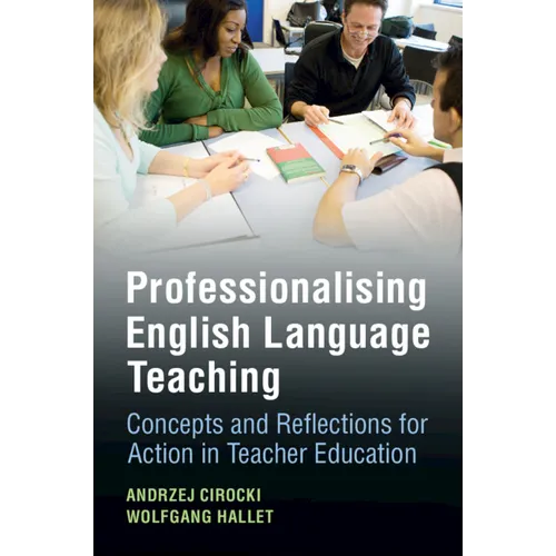 Professionalising English Language Teaching - Paperback