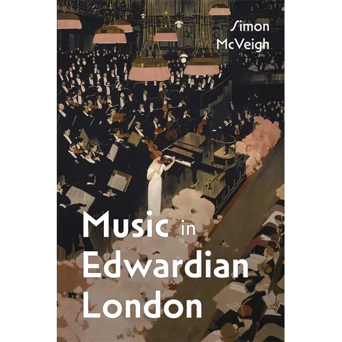 Music in Edwardian London - Paperback