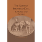 The German Shepherd Dog In Word And Picture - Hardcover
