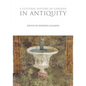 A Cultural History of Gardens in Antiquity - Paperback