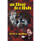 Acting Foolish (hardback) - Hardcover