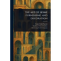 The Art of Home Furnishing and Decoration - Paperback