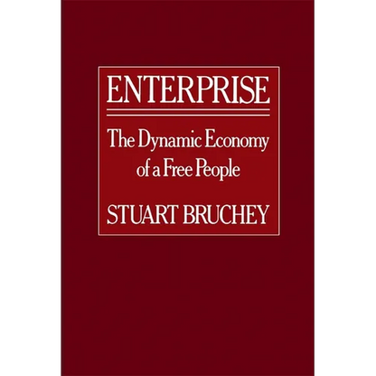 Enterprise: The Dynamic Economy of a Free People - Paperback