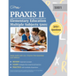 Praxis II Elementary Education Multiple Subjects 5001: Study Guide with 325+ Practice Test Questions [4th Edition] - Paperback