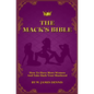 The Mack's Bible: How to Have More Women and Take Back Your Manhood - Paperback