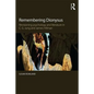 Remembering Dionysus: Revisioning Psychology and Literature in C.G. Jung and James Hillman - Paperback