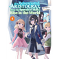 As a Reincarnated Aristocrat, I'll Use My Appraisal Skill to Rise in the World 4 (Light Novel) - Paperback