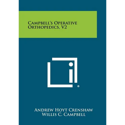Campbell's Operative Orthopedics, V2 - Paperback