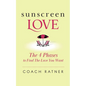 Sunscreen Love - Paperback