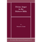Divine Anger in the Hebrew Bible - Paperback