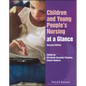 Children and Young People's Nursing at a Glance - Paperback