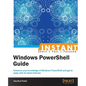 Instant Windows PowerShell Functions - Paperback