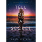 Tell Me A Secret - Hardcover