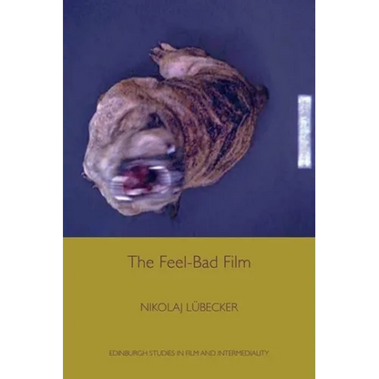 The Feel-Bad Film - Paperback