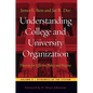 Understanding College and University Organization: Theories for Effective Policy and Practice: Volume II -- Dynamics of the System - Paperback