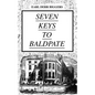 SEVEN KEYS TO BALDPATE (Mystery Classic): Mysterious Thriller in a Closed Mountain Hotel - Paperback