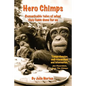 Hero Chimps - Paperback