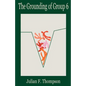 The Grounding of Group 6 - Paperback