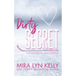 Dirty Secret: A Slayers Hockey Special Edition - Paperback