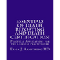 Essentials of Death Reporting and Death Certification: Practical Applications for the Clinical Practitioner - Paperback