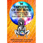 Tapestry of My Soul: Rebirthing the Sacred Sexual Feminine Mysteries - Paperback