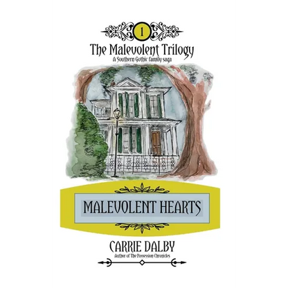 Malevolent Hearts: The Malevolent Trilogy 1 - Hardcover