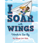 I Soar with Wings: Words to Live By - Hardcover