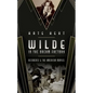 Wilde in the Dream Factory: Decadence and the American Movies - Hardcover