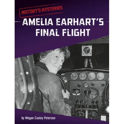 Amelia Earhart's Final Flight - Hardcover