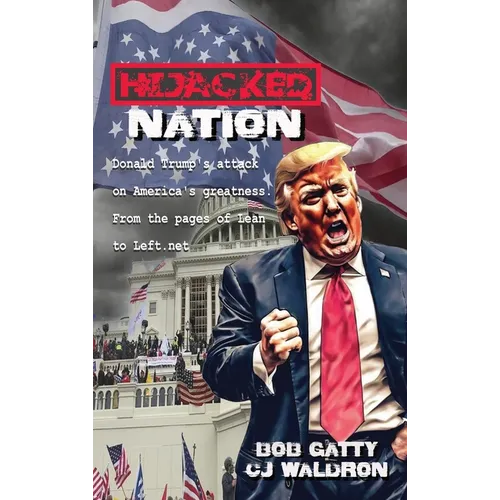 Hijacked Nation - Hardcover