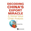 Decoding China's Export Miracle: A Global Value Chain Analysis - Paperback