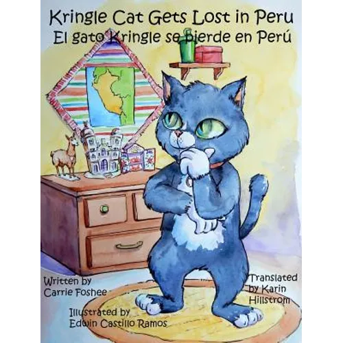 Kringle Cat Gets Lost In Peru - Hardcover
