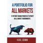 A Portfolio for All Markets: 12 Options Trading Principles to Profit in All Market Environments - Paperback