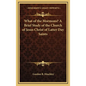 What of the Mormons? a Brief Study of the Church of Jesus Christ of Latter Day Saints - Hardcover